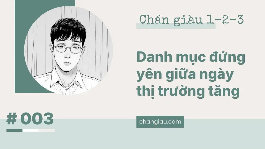 Sau khi xong một khoản đầu tư, rồi sao nữa?